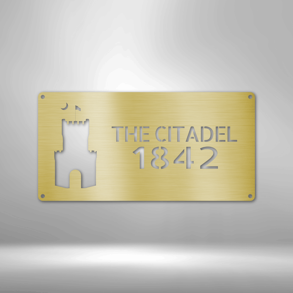 The Citadel - Steel Sign